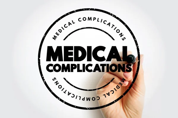 Medische Complicaties Ongunstig Resultaat Van Een Ziekte Gezondheidstoestand Behandeling Tekst — Stockfoto