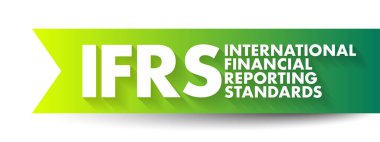 IFRS Uluslararası Finansal Raporlama Standartları - kamu kuruluşlarının mali beyanları için bir dizi muhasebe kuralları, kısaltma metin kavramı geçmişi
