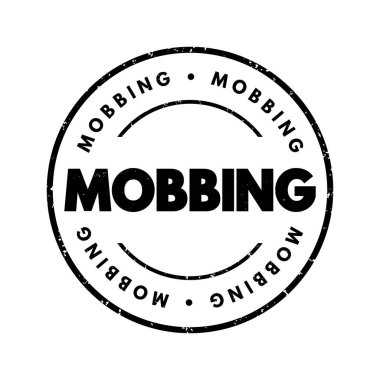 Mafya - sosyolojik terim, bir grup tarafından zorbalığa uğramak, metin kavramı damgası