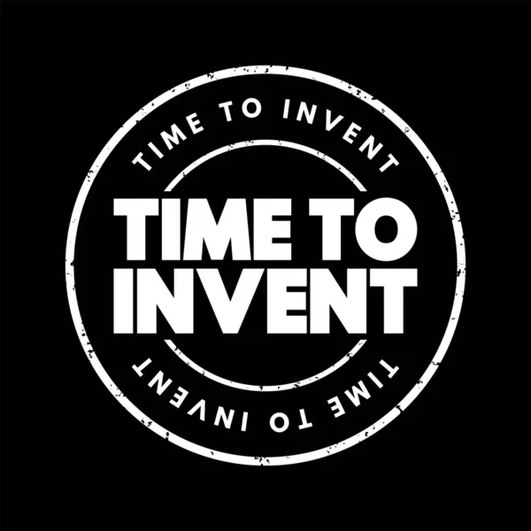 Timbre Texte Time Invent Fond Concept — Image vectorielle