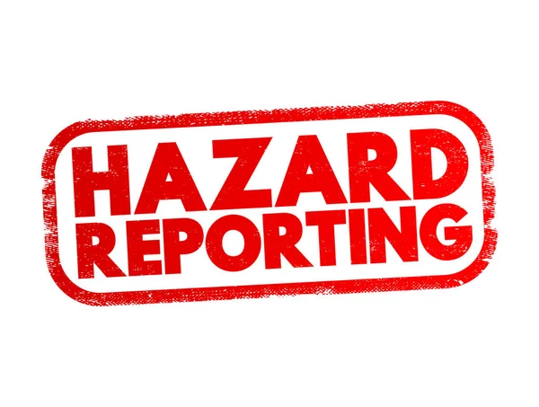 Hazard Reporting Written Document Contains All Possible Hazards Workplace Safety — Vector de stock