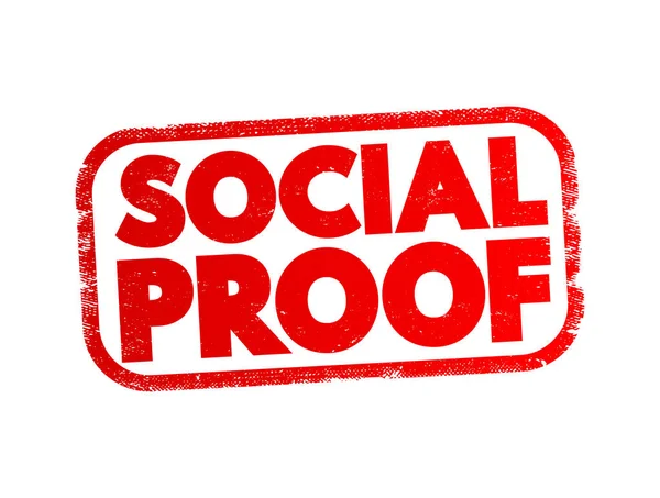 Social Proof Psychological Social Phenomenon Wherein People Copy Actions Others — Vetor de Stock