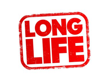 Long Life text stamp, concept background