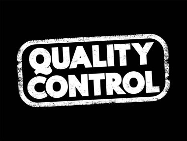 Quality Control text stamp, concept background