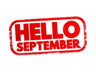 Hello September text stamp, concept background