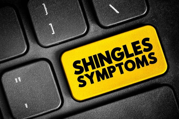 Shingles Symptoms - viral infection that causes a painful rash, text button on keyboard, concept background