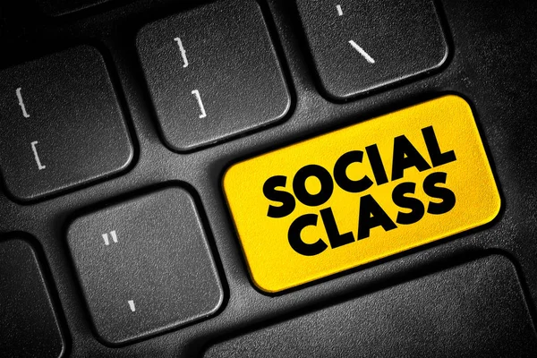 Social Class is a grouping of people into a set of hierarchical social categories, text button on keyboard, concept background