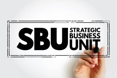 SBU Strategic Business Unit - profit center which focuses on product offering and market segment, acronym text concept stamp