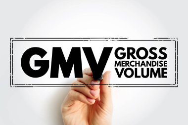GMV Gross Merchandise Volume - total amount of sales a company makes over a specified period of time, acronym text concept stamp