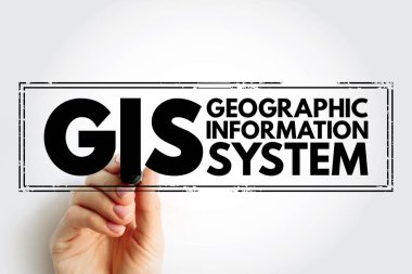 GIS Geographic Information System - type of database containing geographic data with software tools for managing, analyzing, and visualizing those data, acronym text concept stamp