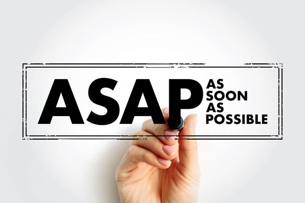 Asap Soon Possible Quickly You Can Fast Possible Immediately Acronym — Stockfoto