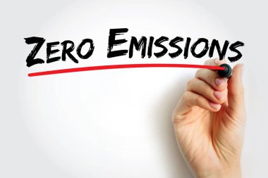 Zero Emissions - means releasing no greenhouse gases to the atmosphere, text concept background