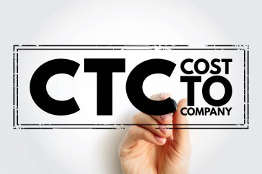 CTC Şirkete Maliyet - bir çalışanın toplam maaş paketi, kısaltma metin damgası
