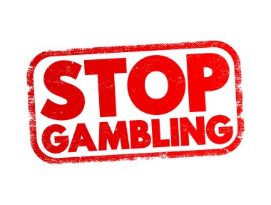 Stop Gambling text stamp, concept background