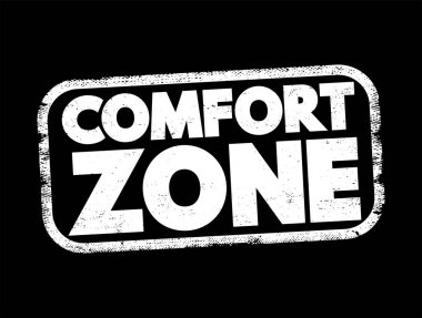 Comfort Zone text stamp, concept background