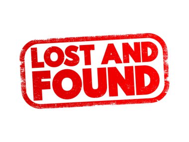 Lost And Found text stamp, concept background