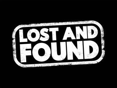 Lost And Found text stamp, concept background clipart