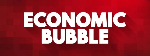 Economic Bubble은 가격이 본질적인 프레젠테이션 보고서의 텍스트 개념을 초과하는 기간입니다 — 스톡 벡터