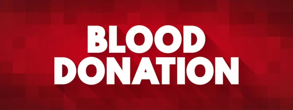 Донорство Крови Является Добровольной Процедурой Которая Помочь Спасти Жизни Текстовую — стоковый вектор