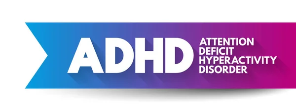 stock vector ADHD Attention Deficit Hyperactivity Disorder - neurodevelopmental disorder characterized by inattention, hyperactivity, and impulsivity, acronym text concept background