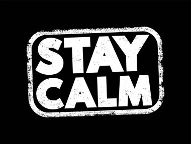 Sakin ol metin damgası, konsept arkaplan