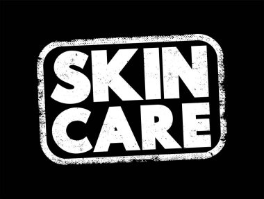 Cilt Bakımı metin damgası, kavram arkaplanı