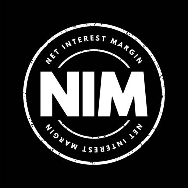 NIM Net Faiz Marjı - bir finans firmasının kredi ürünlerinden elde ettiği net faiz geliriyle karşılaştırma