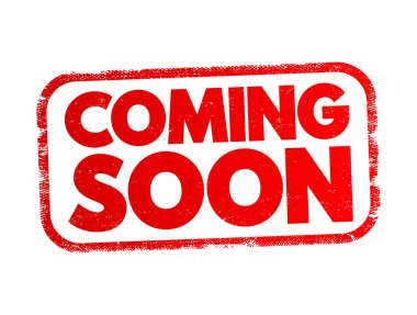 Coming Soon text stamp, concept background