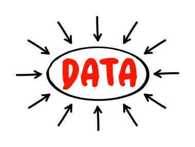 Veri - referans veya analiz için toplanan gerçekler ve istatistikler, ok kavramlı metin