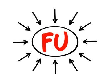 FU Takip - daha ileri bir şeyi takip et veya araştır, oklu kısaltma metni kavramı
