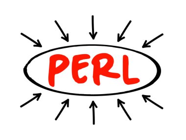 PERL - Uygulamalı Çıkarma ve Rapor Dili (İngilizce: Practical Extraction and Reporting Language), iki üst düzey, genel amaçlı, yorumlanmış, dinamik programlama dilleri ve oklu kısaltma kavramına sahip bir ailedir.
