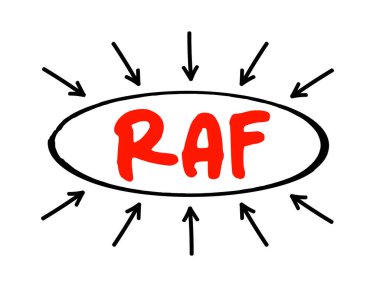 RAF - Risk Değerlendirme Çerçevesi, bir bilgi teknolojisi organizasyonu, oklu kısaltma konsepti için oluşturulan güvenlik riskleri hakkında öncelikleri belirleme ve bilgi paylaşma yaklaşımıdır.