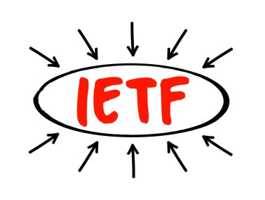 IETF İnternet Mühendisliği Görev Gücü - açık standartlar organizasyonu, gönüllü internet standartları geliştiren ve teşvik eden, oklu kısaltma metin kavramı