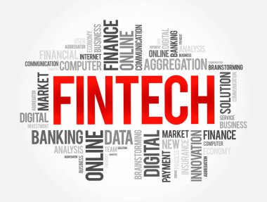 FINTECH - technology and innovation that aims to compete with traditional financial methods in the delivery of financial services, word cloud concept background clipart