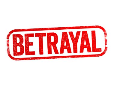 İhanet. Ülkene ya da bir insana ihanet etme eylemi. İhanet.