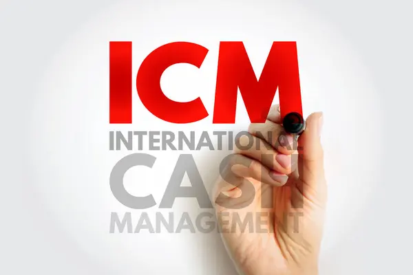 Icm International Cash Management Campo Que Ajuda Suavizar Processo Movimentação — Fotografia de Stock