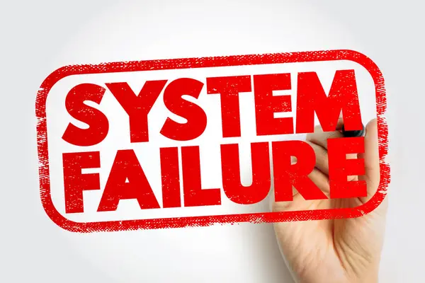 System Failure - problem with hardware or with operating system software that causes your system to end abnormally, text concept stamp