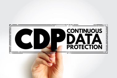 CDP - Continuous Data Protection refers to backup of computer data by automatically saving a copy of every change made to that data, acronym, stamp concept background clipart