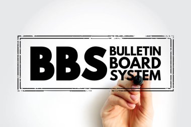 BBS - Bulletin Board System is a computer server running software that allows users to connect to the system using a terminal program, acronym stamp concept background clipart