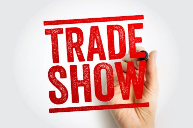 Ticaret Şovu - belli bir sektörün üyelerini son ürün ve hizmetlerini göstermek için bir araya getirmek için düzenlenen etkinlik, metin pulu kavramı arka planı
