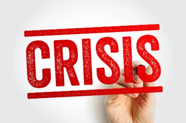 Kriz - yoğun zorluk ya da tehlike zamanı, metin damgası konsepti geçmişi