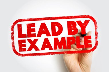 Lead By Example text stamp, concept background