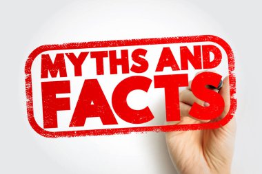 Myths And Facts text stamp, concept background