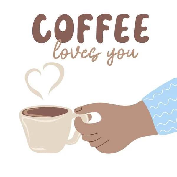 Kawa Cię Kocha Ręczna Filiżanka Kawy — Wektor stockowy