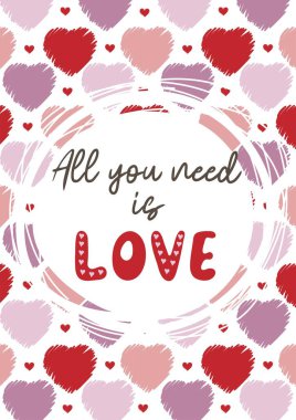 İhtiyacın olan tek şey aşk. Sevgililer Günü posteri ya da tebrik kartı
