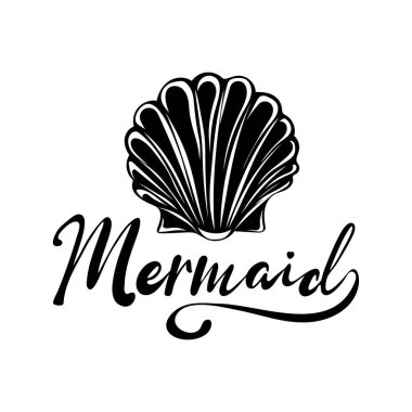 Mermaid lettering inscription with seashell