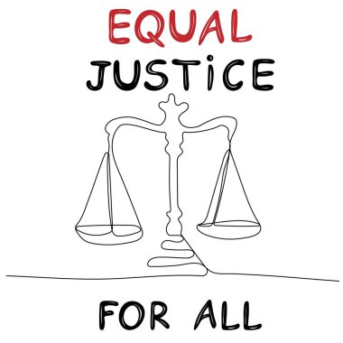 Equal justice for all. Continuous one line drawing balanced scales of justice. Everyone is equal before the law clipart
