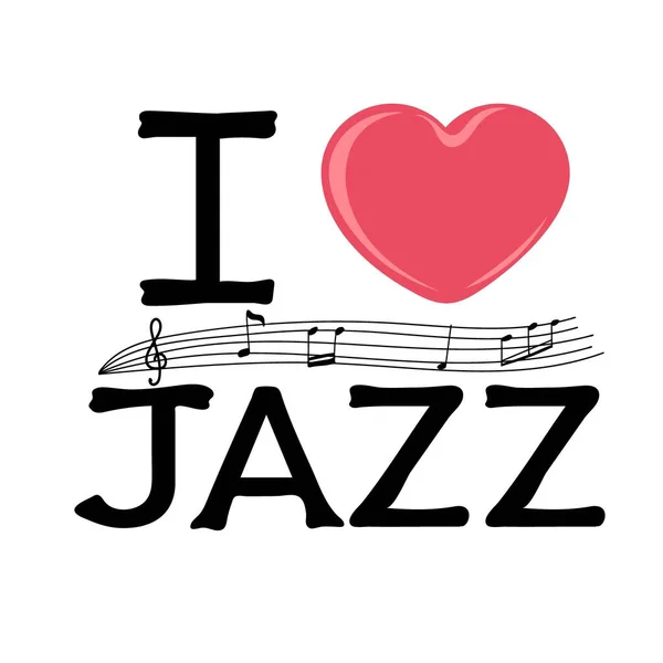 Adoro Jazz Frase Ispiratrice Con Cuore Note Musicali Personale Stampa — Vettoriale Stock