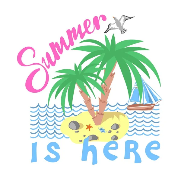 夏天来了带着掌心和帆船的励志短语 纺织品 卡片的动机印刷 暑假和旅行概念 — 图库矢量图片