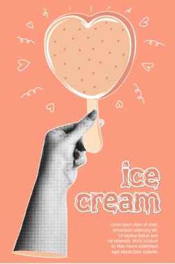 - Dondurma. Yarım tonluk moda kolaj afişi, elinde lezzetli kalp şeklinde dondurmayla. Soğuk dondurulmuş yaz tatlısı. Çağdaş vektör illüstrasyonu